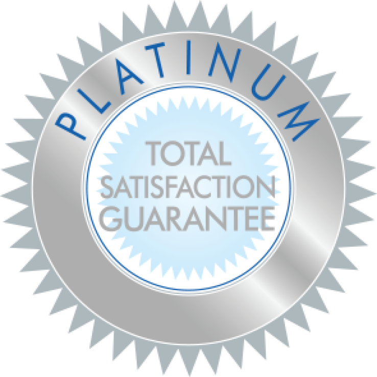 Sticker icon reading, Platinum, Total Satisfaction Guarantee